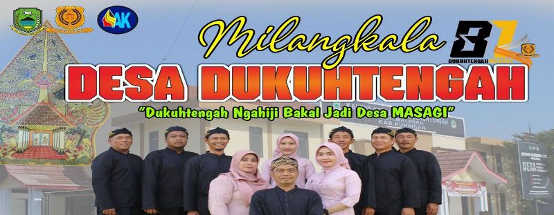 MILANGKALA DESA DUKUHTENGAH KE-81